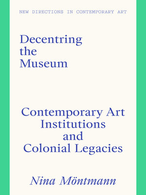 cover image of Decentring the Museum